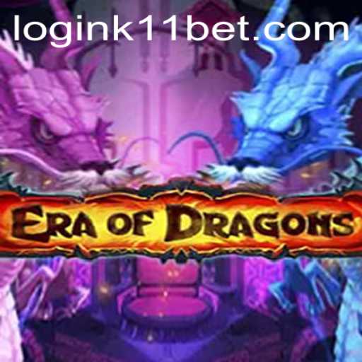 Exploring the Mystical World of EraOfDragons with K11BET