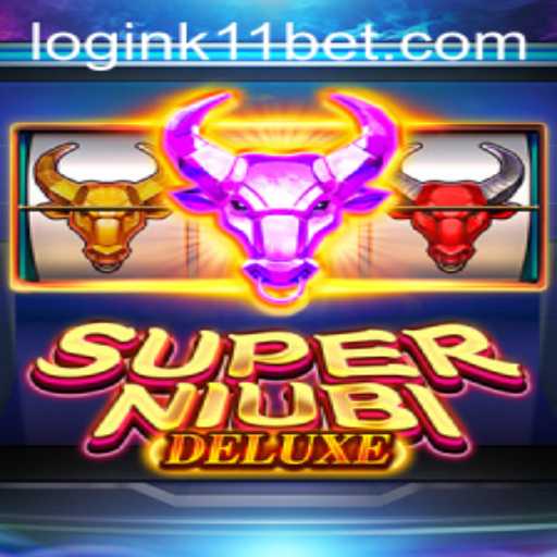 Discover the World of SuperNiubiDeluxe and Its Connection to K11BET